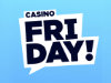 最新 オンラインカジノ カジノフライデー Casino Friday 